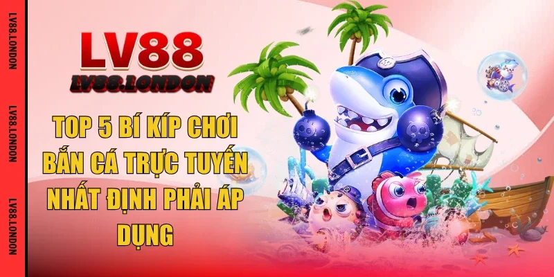 bắn cá trực tuyến