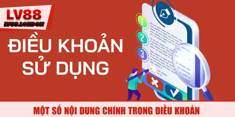Một số nội dung chính trong điều khoản