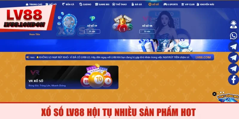 Xổ số LV88 hội tụ nhiều sản phẩm hot